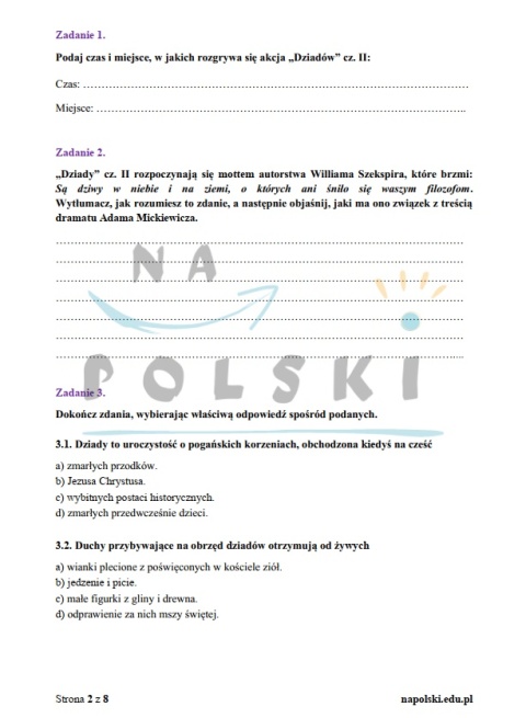 Dziady cz. II - sprawdzian ze znajomości lektury Dziady cz. II - sprawdzian ze znajomości lektury