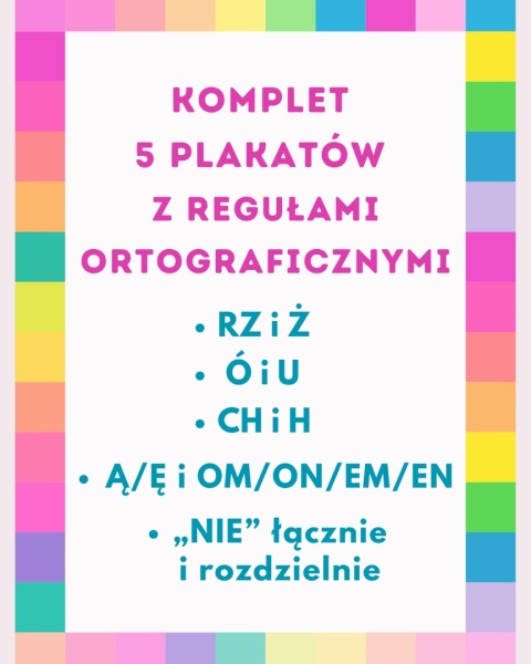 Komplet plakatów z zasadami ortograficznymi